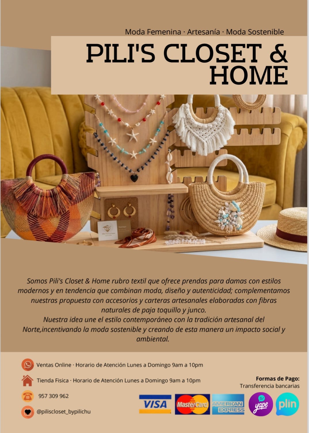 Pilis Closet y Home: Moda y Estilo Artesanal, Ascentral y contemporáneo. 